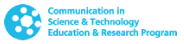 communication in science & Technology Education & Research Program